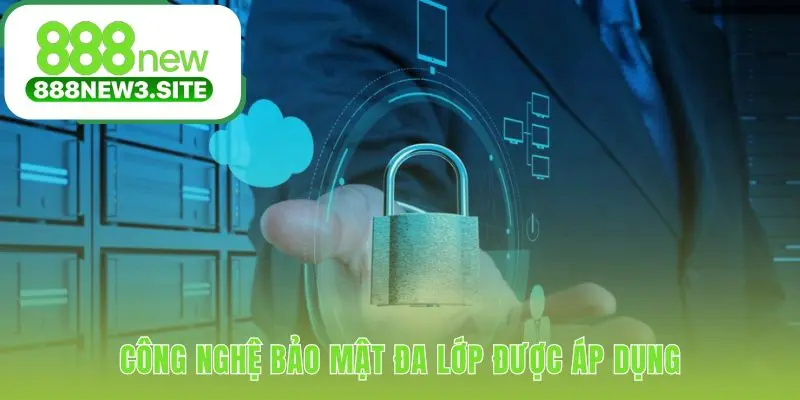 Công nghệ mã hóa SSL và tường lửa bảo vệ an toàn dữ liệu