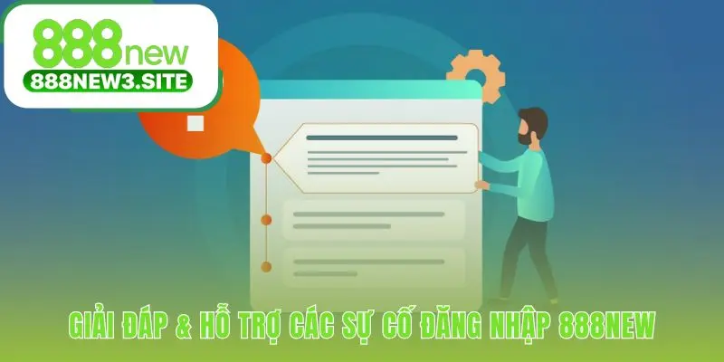 Cẩm nang xử lý mọi trục trặc khi đăng nhập 888NEW