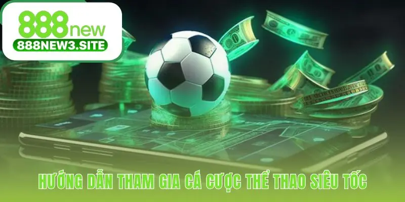 Quy trình đặt cược thể thao tối ưu chỉ trong bốn bước đơn giản
