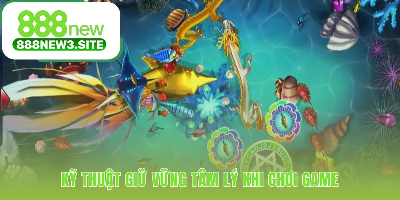 Phương pháp kiểm soát tâm lý hiệu quả khi chơi game