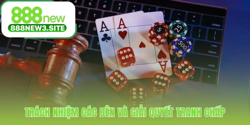 Quy định trách nhiệm phân định rõ vai trò của nhà cái và người chơi