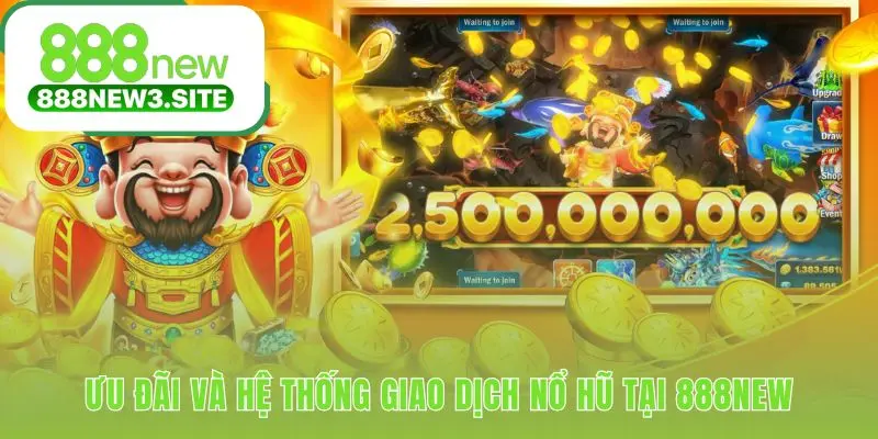 Ưu đãi thưởng 100% cho lần nạp đầu tiên tại nổ hũ phát tài